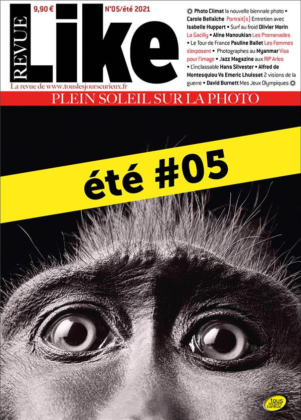 Like N° 5, été 2021 : Plein soleil sur la photo