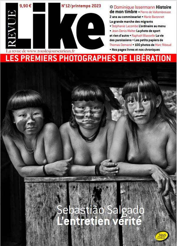 Like N° 12, printemps 2023 : Les premiers photographes de Libération