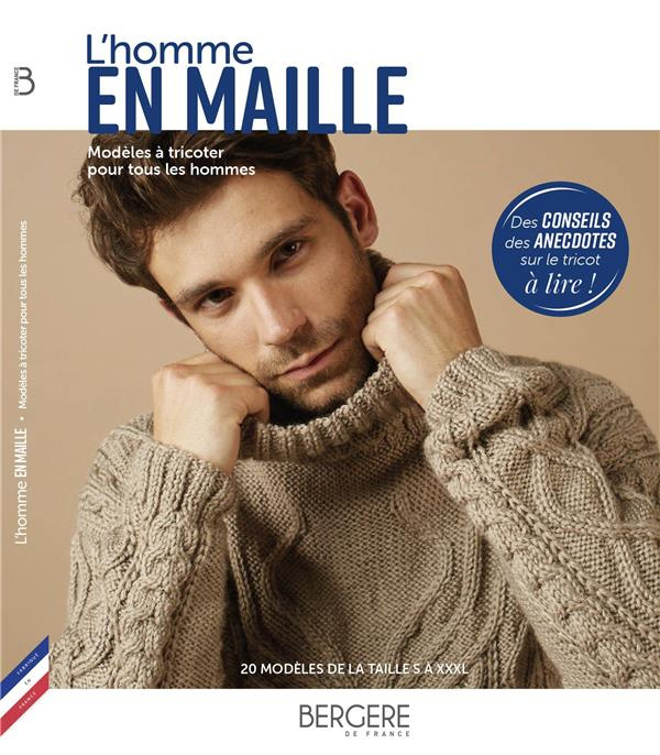 L HOMME EN MAILLE