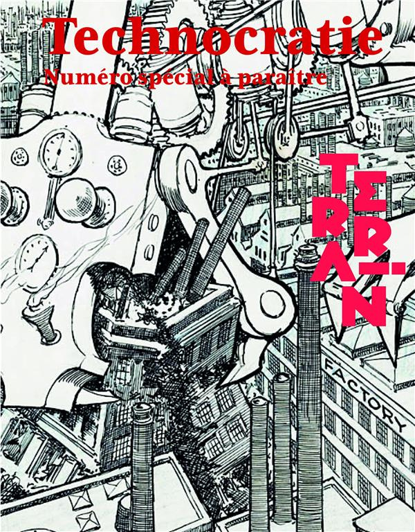 Terrain Hors-série : Bureaucratie sublime