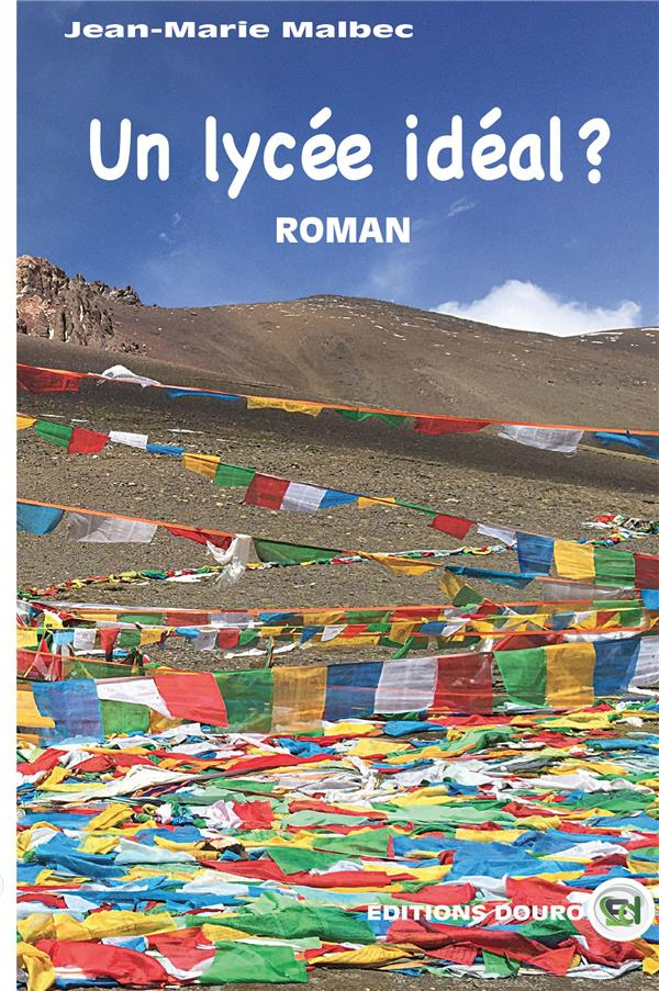 Un lycée idéal. De Charles Fourier à Ithuriel