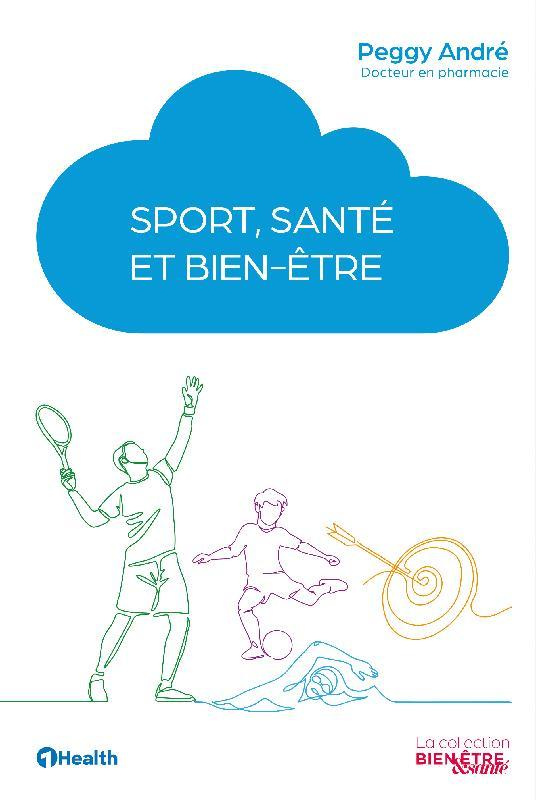 Sport, santé et bien-être