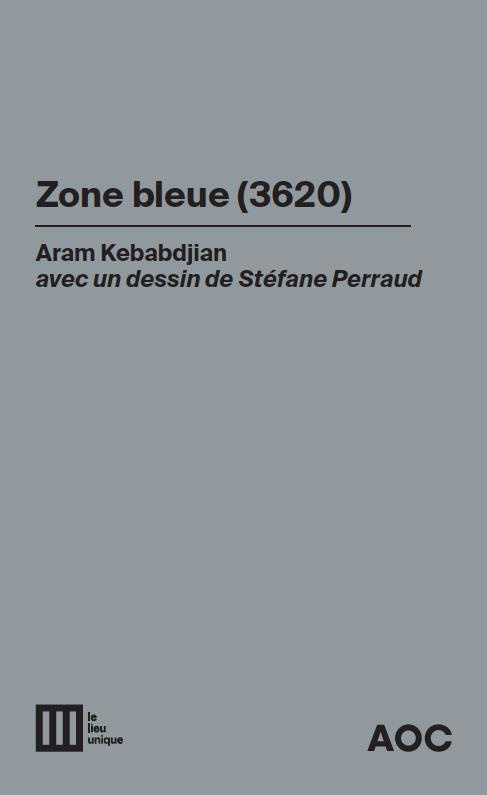 Zone bleue (3620) ; Zone bleue (2052)