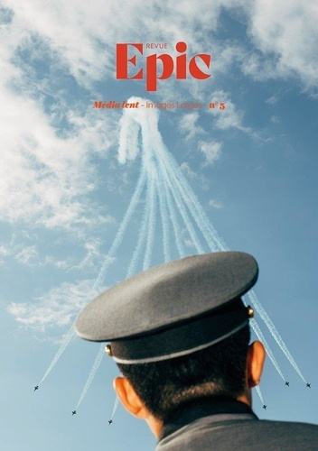 Revue epic #05 : media lent, images larges