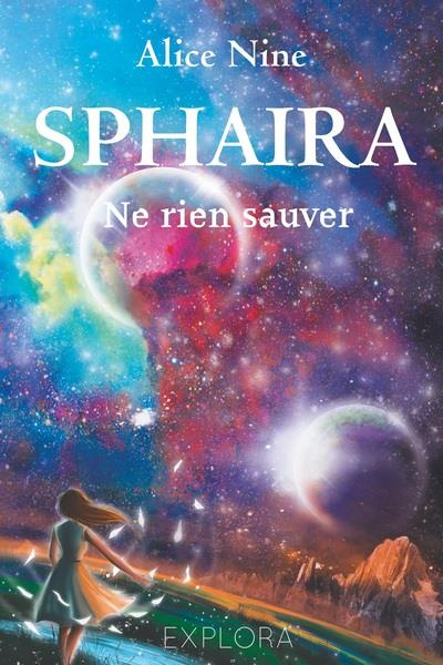 Sphaira. Vaincre ou ne rien sauver
