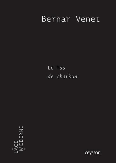 Bernard Venet. Le tas de charbon, 1e édition