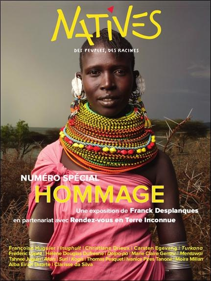 Natives N° 16-17, automne/hiver 2024 : Hommage