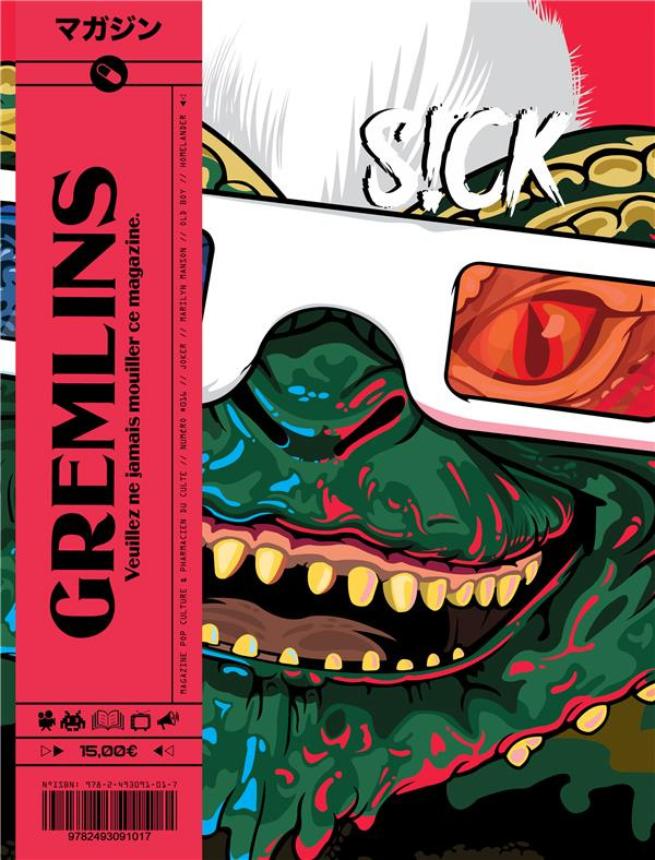 S!CK N° 16 : Gremlins (Stripe)