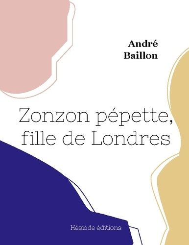 Zonzon pépette, fille de Londres