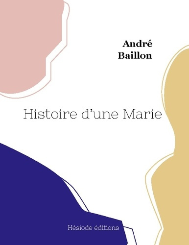Histoire d une marie