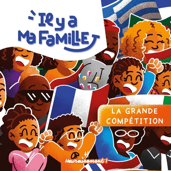 Il y a ma famille Tome 2 : La grande compétition