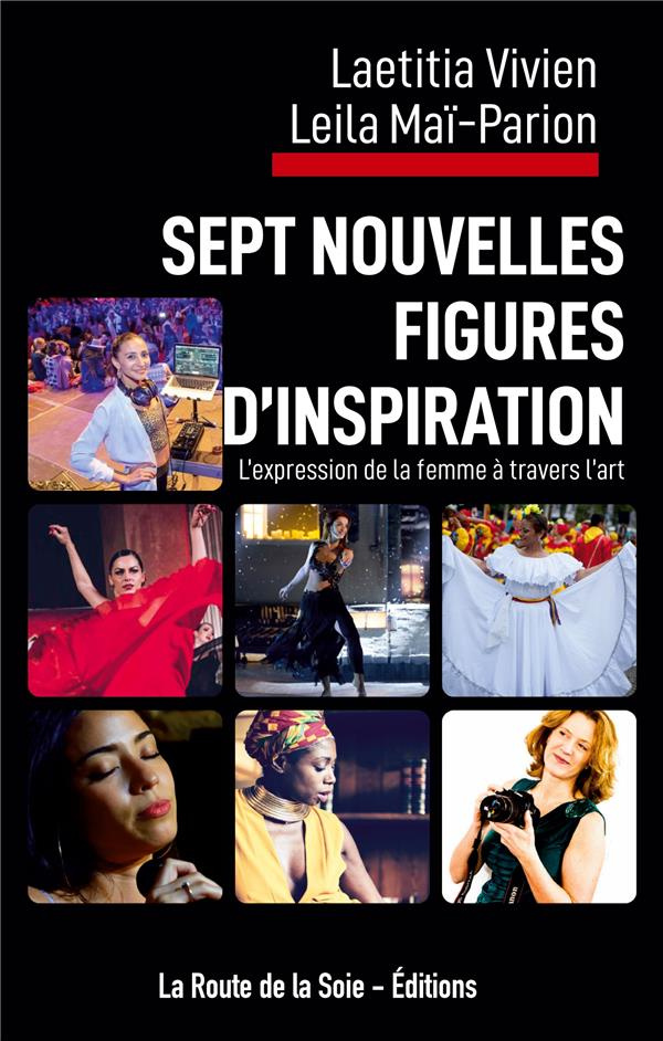 Sept nouvelles figures d'inspiration. l'expression de la femme à travers l'art
