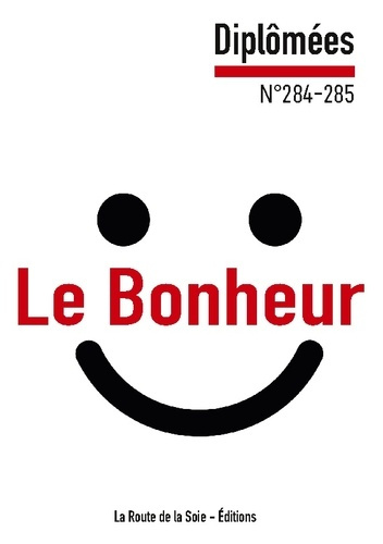 Le Bonheur. Diplômées n°284-285