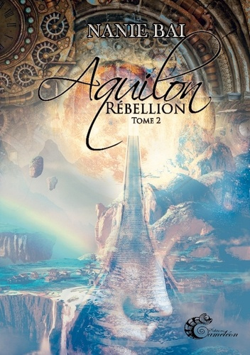 Aquilon. Rébellion