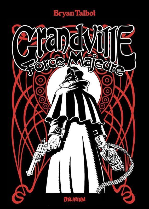 Grandville : Force majeure