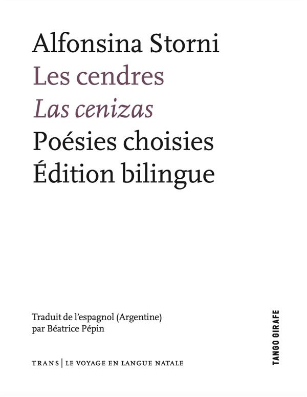 Les cendres. Poésies choisies, Edition bilingue français-espagnol