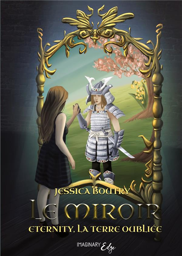 Le miroir. Eternity, la terre oubliée