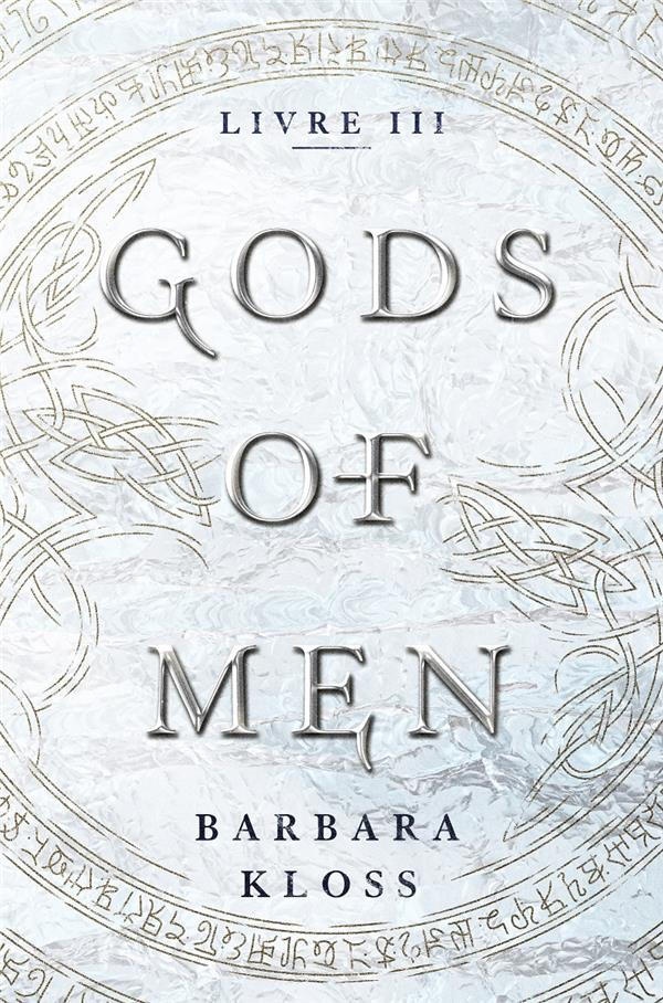 Gods of Men Tome 3