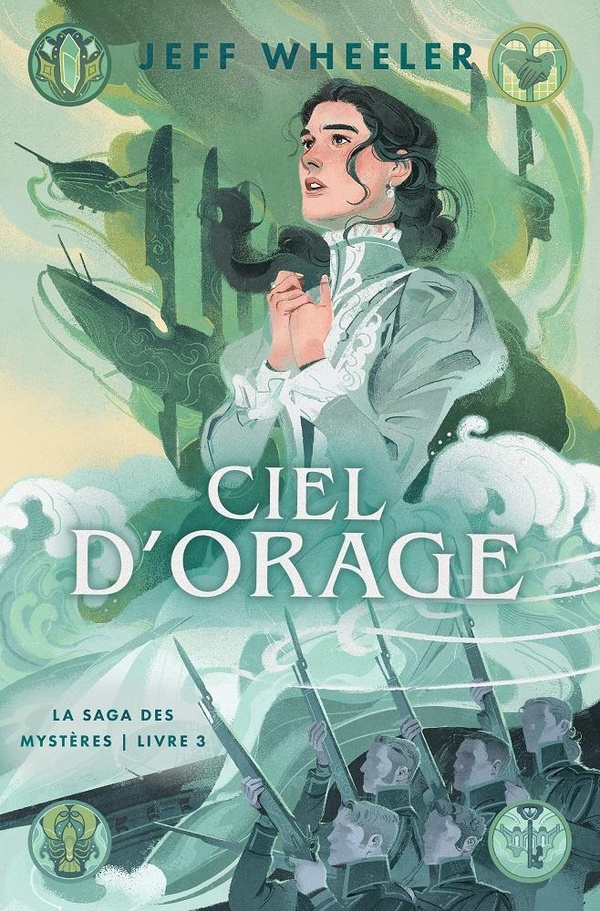 La saga des mystères Tome 3 : Ciel d'orage