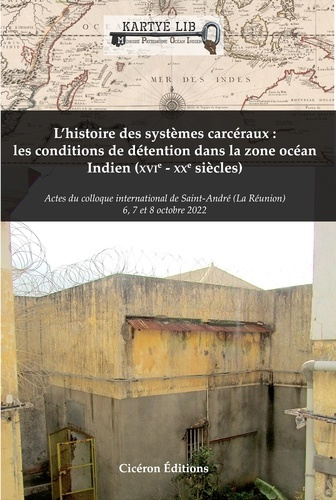 L'histoire des systèmes carcéraux