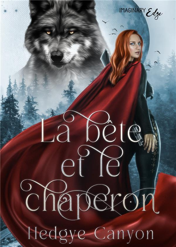 La bête et le chaperon