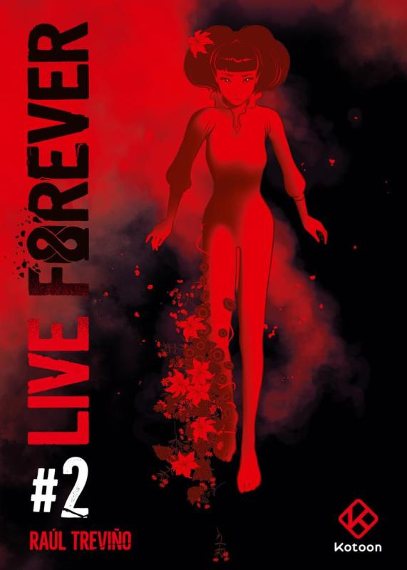 Live forever Tome 2