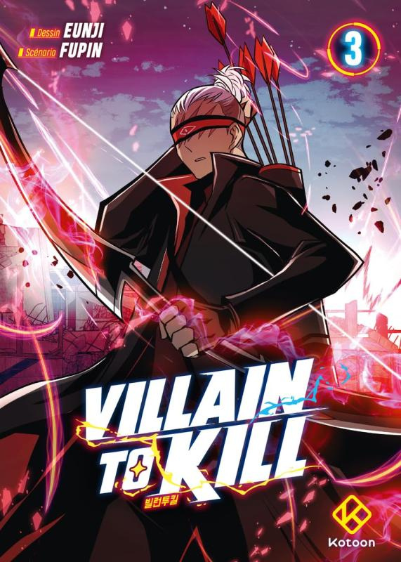 Villain to Kill Tome 3