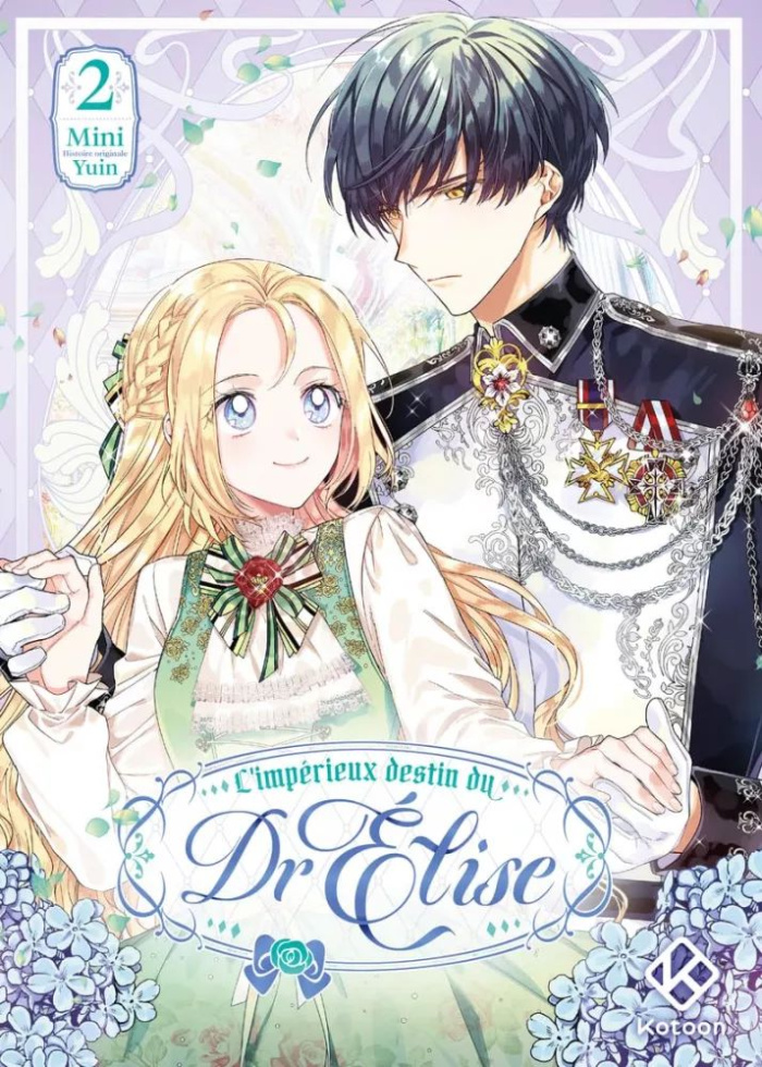 L'impérieux destin du Dr Elise Tome 2