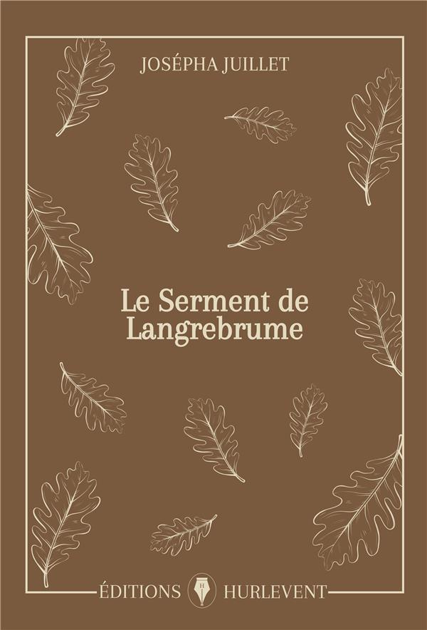 Le serment de Langrebrume