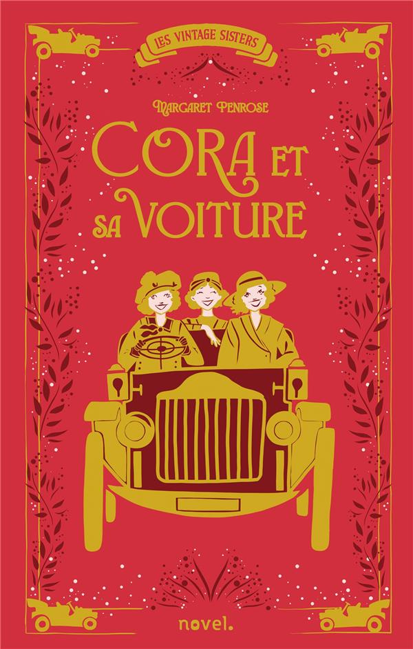 Cora et sa voiture. Les vintage sisters