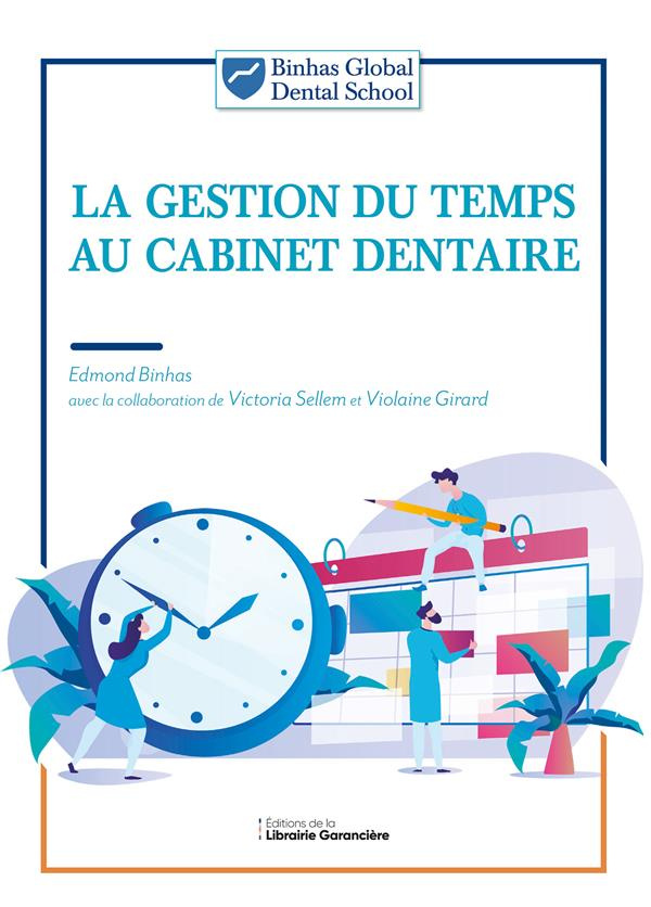 La gestion du temps au cabinet dentaire