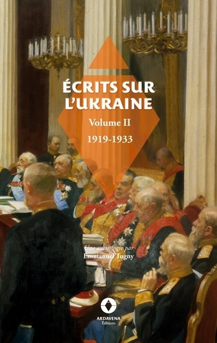 Écrits sur l'Ukraine Vol.II. Anthologie Volume 2