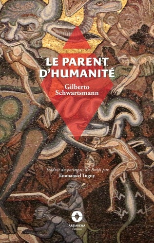 Le Parent d'Humanité. -
