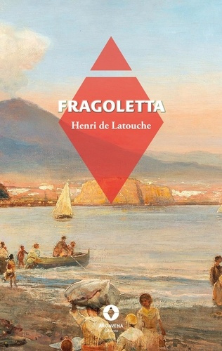 Fragoletta. -