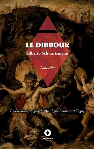 Le Dibbouk. -