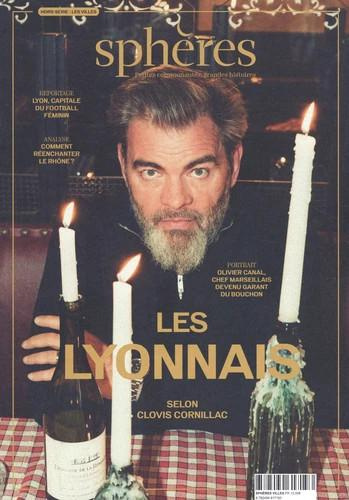 Sphères Hors-série : les villes N° 2 : Les Lyonnais selon Clovis Cornillac