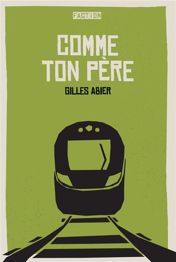 Comme ton père. Edition