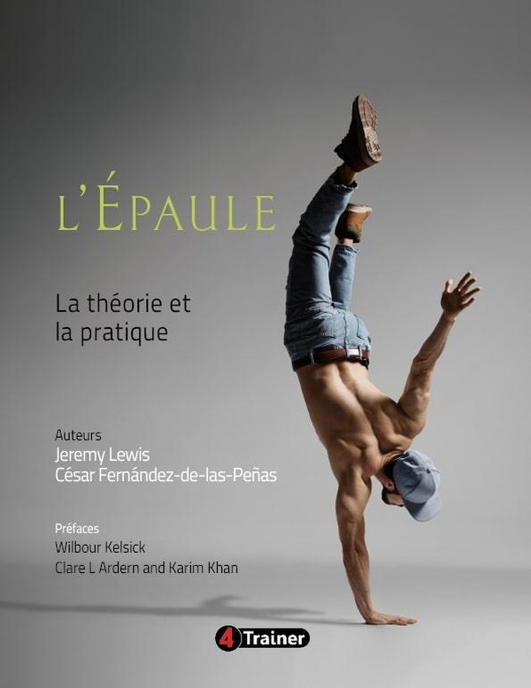 L'épaule - La théorie et la pratique