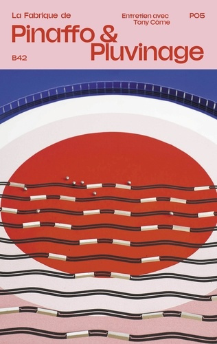 La Fabrique de Pinaffo & Pluvinage