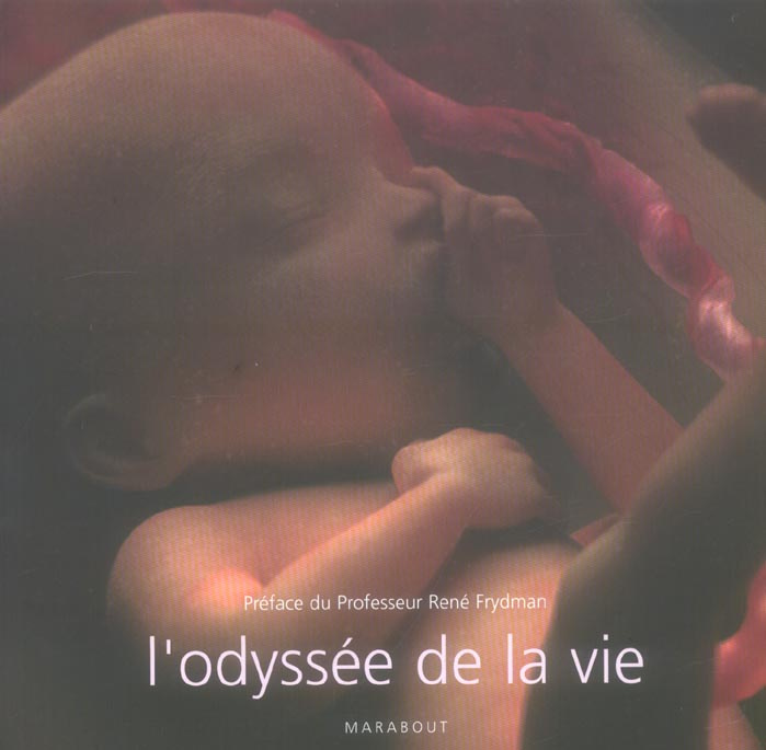 L'odyssée de la vie