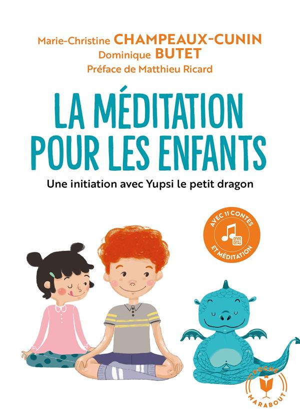 La méditation pour les enfants