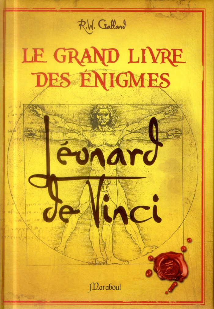 Le grand livre des énigmes. Léonard de Vinci
