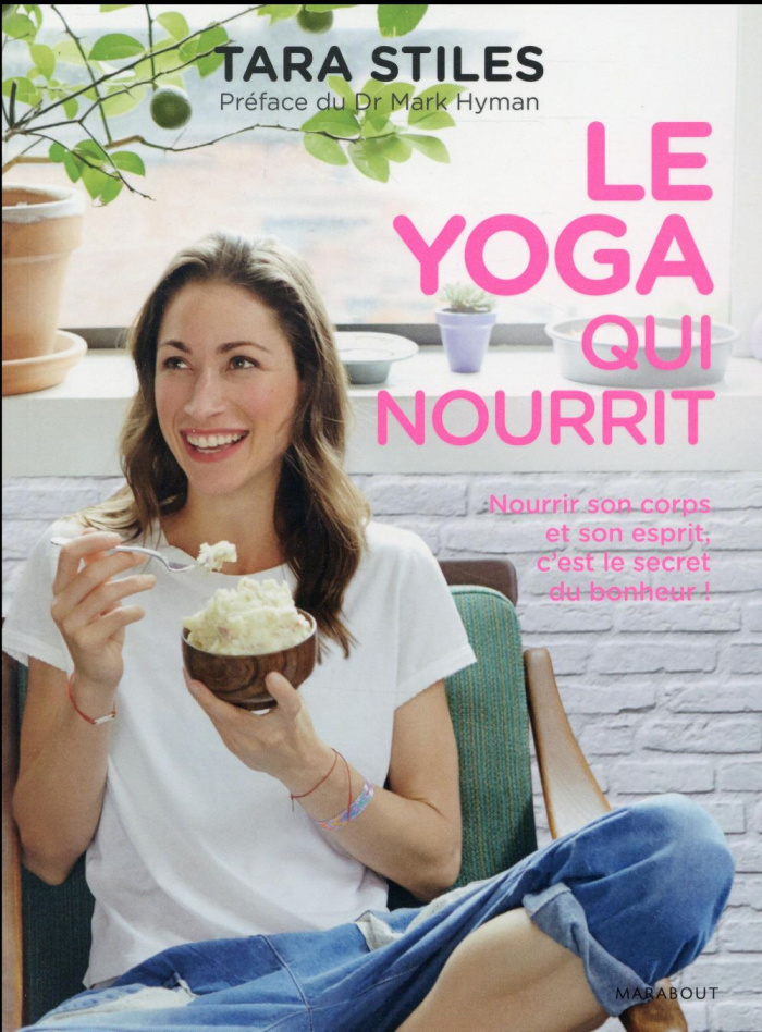 Le yoga qui nourrit
