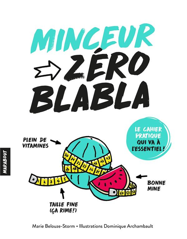 Minceur zéro blabla