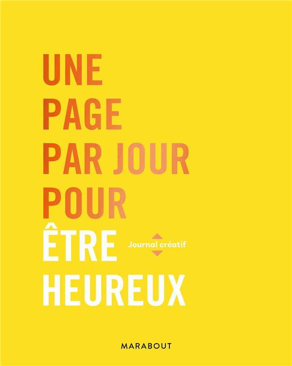Une page par jour pour être heureux