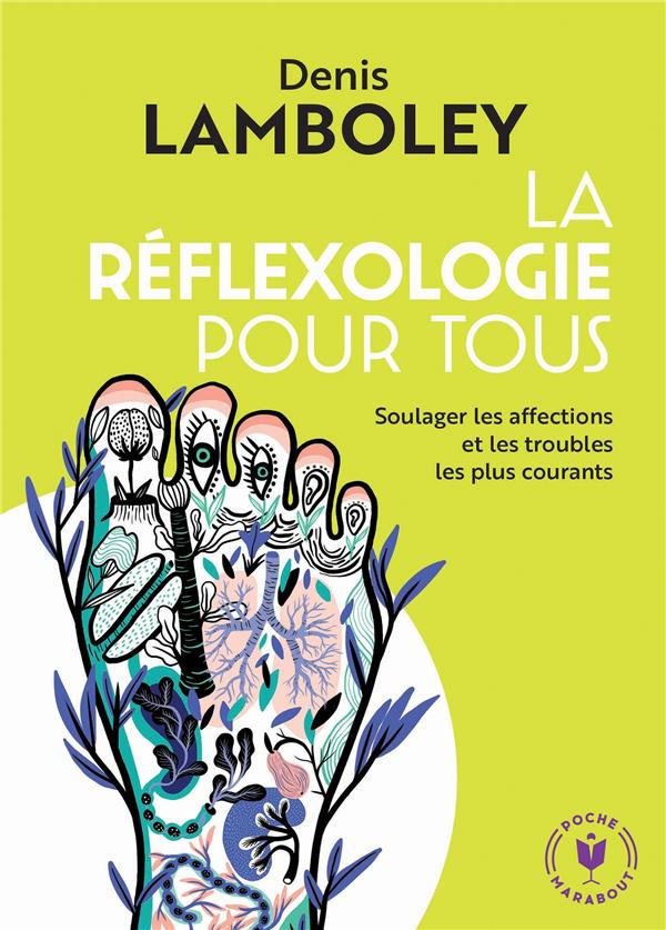 La réflexologie pour tous