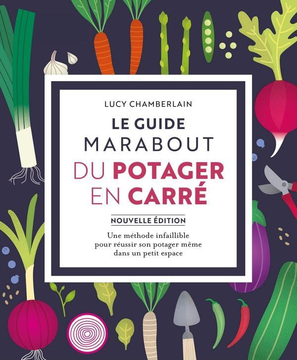 Le guide Marabout du carré potager