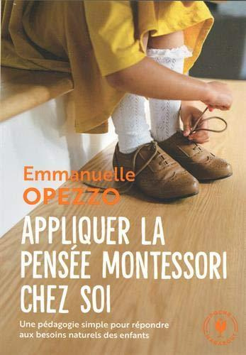 Appliquer la pensée Montessori chez soi
