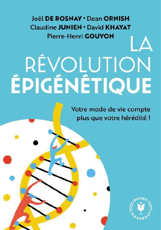 La révolution épigénétique