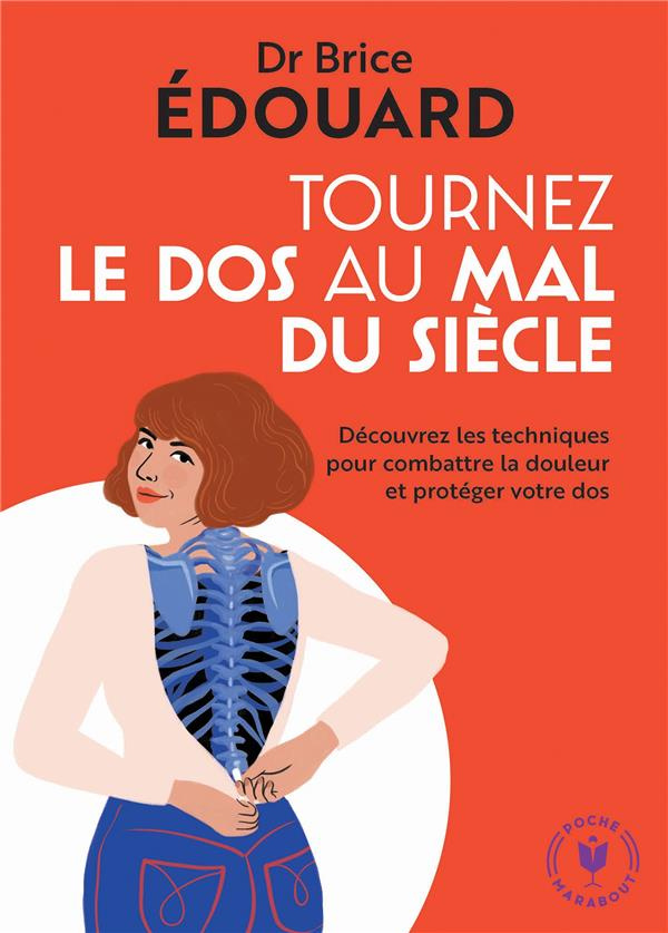 Tournez le dos au mal du siècle